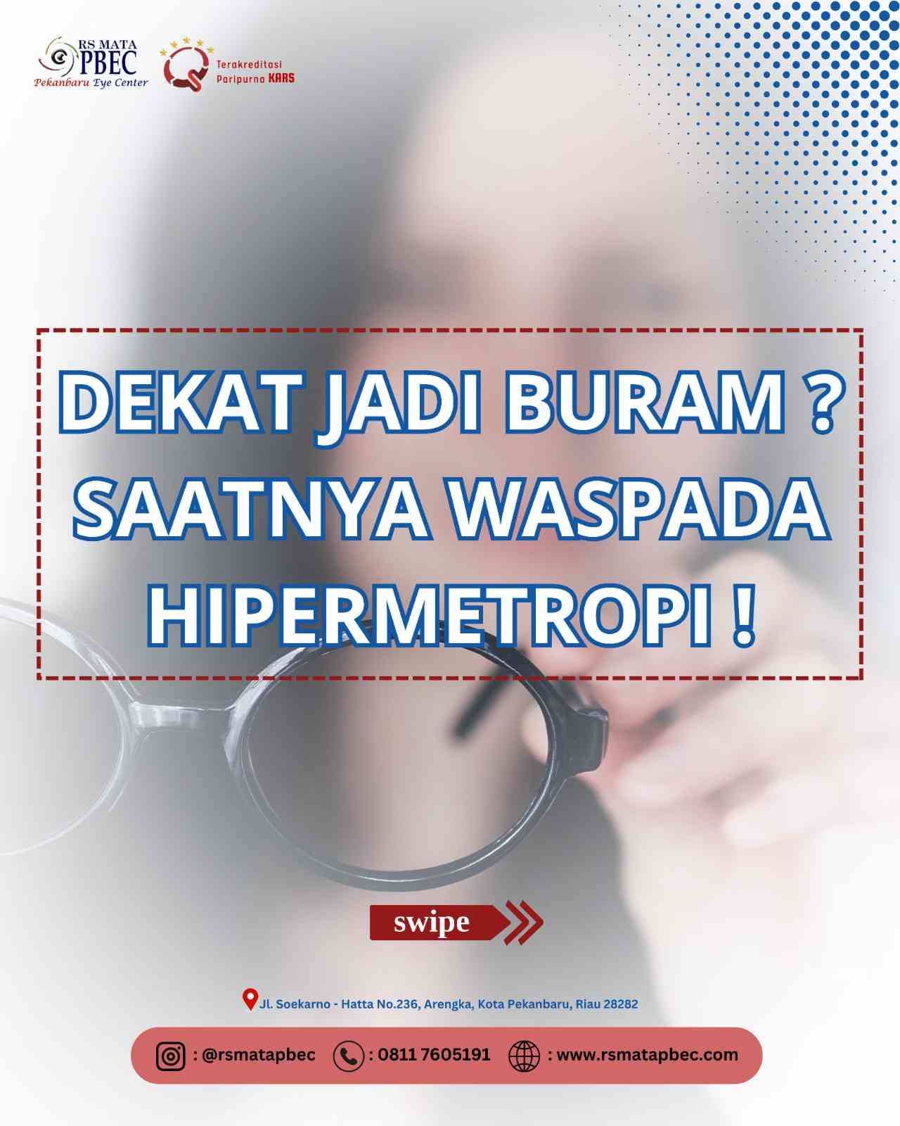 Hipermetropi: Penyebab, Gejala, dan Cara Mengatasinya