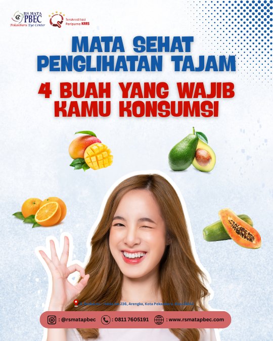 Mata Sehat, Penglihatan Tajam: 4 Buah yang Wajib Kamu Konsumsi