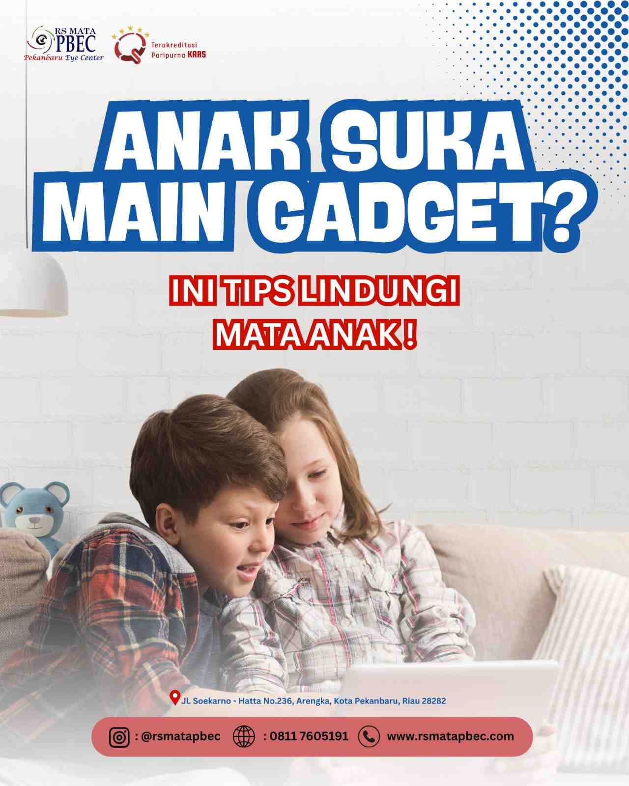 Anak Suka Main Gadget? Ini Tips Lindungi Mata Anak!